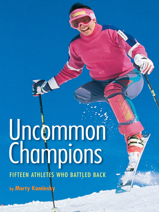 Title details for Uncommon Champions by Marty Kaminsky - Available